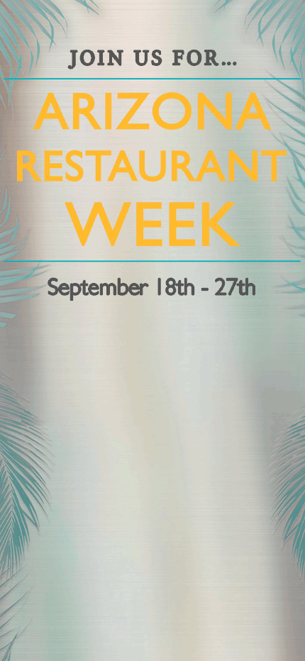 Vertical mobile pop-up graphic framed by palm fronds with text reading "Join Us For... Arizona Restaurant Week, September 18th - 27th."